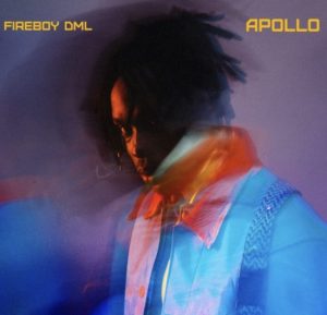 ALBUM: Fireboy DML – Apollo