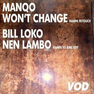 Manqo – Won’t Change (Rampa Retouch)