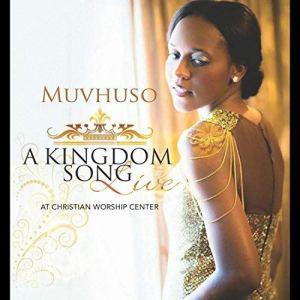  Muvhuso – A Kingdom Song 