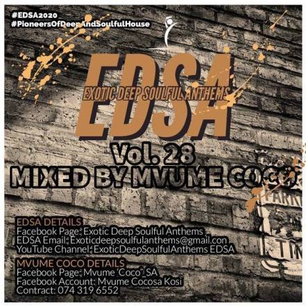 Mvume Coco – Exotic Deep Soulful Anthems Vol.28 Mix