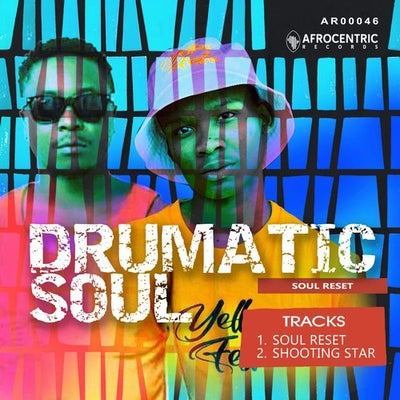 Drumatic Soul – Soul Reset (Original Mix)