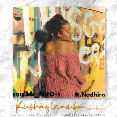 soulMc_Nito-s – Kushayinamba Ft. Nadhira (Vocal Mix)